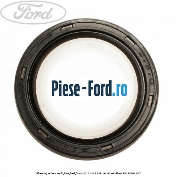Simering, arbore cotit fata Ford Fiesta 2013-2017 1.5 TDCi 95 cai